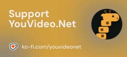 Liked it? Support YouVideo on Ko-fi